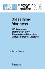 Classifying Madness -  Rachel Cooper