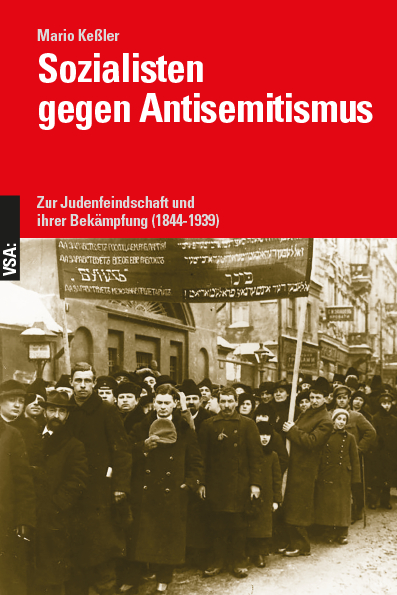 Sozialisten gegen Antisemitismus - Mario Keßler