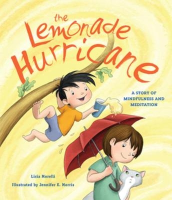 The Lemonade Hurricane - Licia Morelli