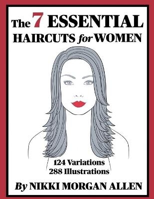 The 7 ESSENTIAL HAIRCUTS for WOMEN - Nikki Morgan Allen