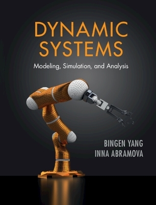 Dynamic Systems - Bingen Yang, Inna Abramova