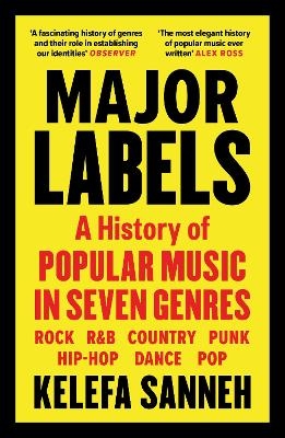 Major Labels - Kelefa Sanneh