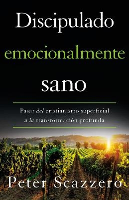 Discipulado Emocionalmente Sano - Peter Scazzero