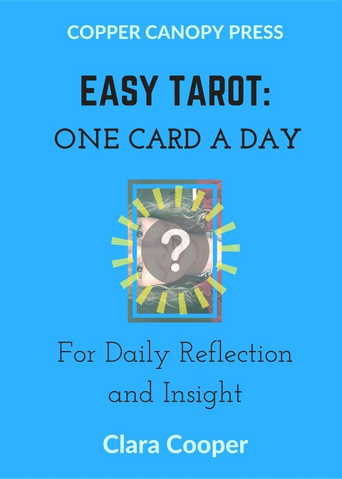 Easy Tarot -  Clara Cooper