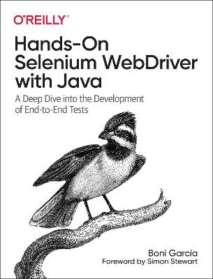 Hands-On Selenium WebDriver with Java - Boni Garcia