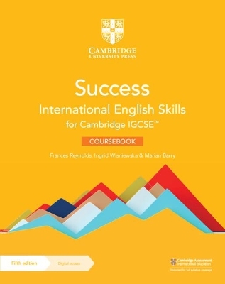 Success International English Skills for Cambridge IGCSE™ Coursebook with Digital Access (2 Years) - Frances Reynolds, Ingrid Wisniewska, Marian Barry