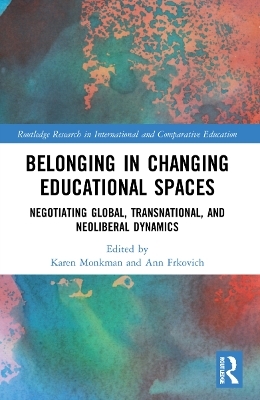 Belonging in Changing Educational Spaces - 