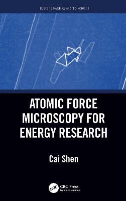 Atomic Force Microscopy for Energy Research