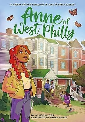 Anne of West Philly - Ivy N Weir