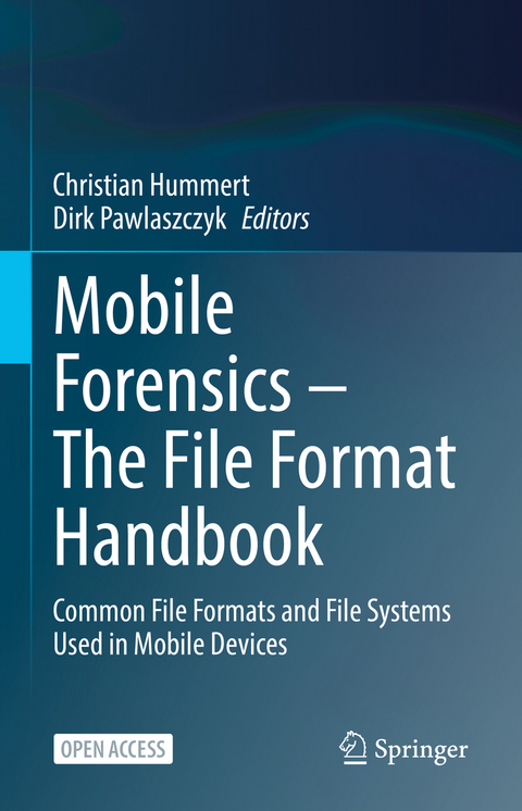 Mobile Forensics – The File Format Handbook - 