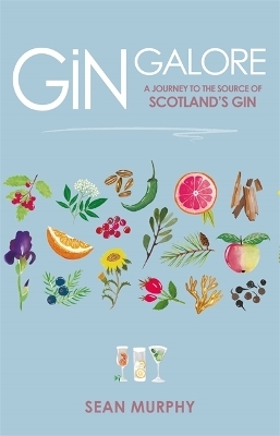 Gin Galore - Sean Murphy