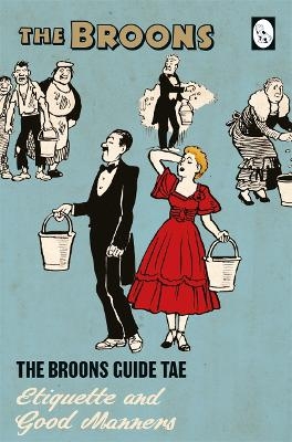 The Broons Guide Tae... Etiquette and Good Manners -  The Broons