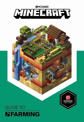 Minecraft Guide to Farming -  Mojang AB