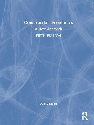 Construction Economics - Danny Myers