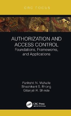 Authorization and Access Control - Parikshit N Mahalle