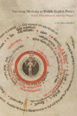 Narrating Medicine in Middle English Poetry - Eve Salisbury