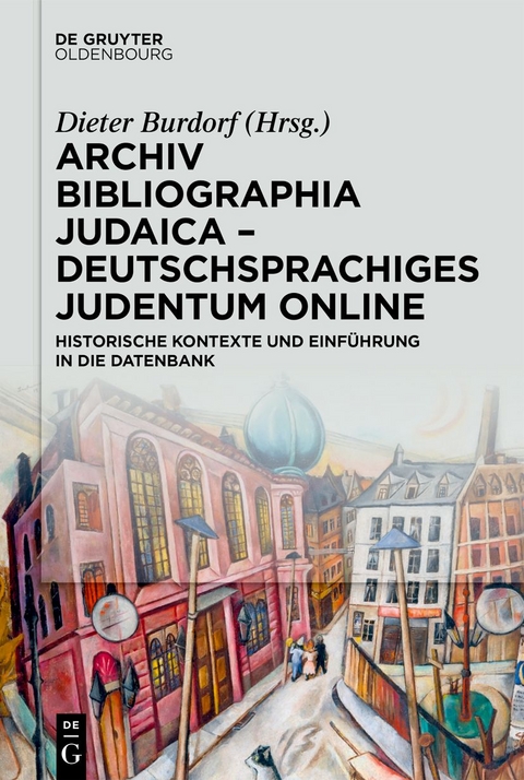 Archiv Bibliographia Judaica – Deutschsprachiges Judentum Online - 