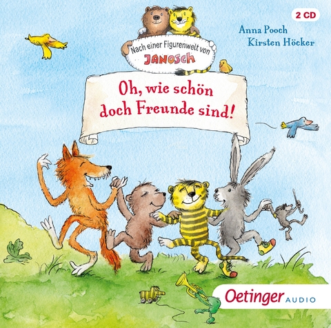 Nach einer Figurenwelt von Janosch. Oh, wie schön doch Freunde sind! - Anna Pooch