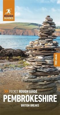 Pocket Rough Guide British Breaks Pembrokeshire: Travel Guide with eBook - Rough Guides