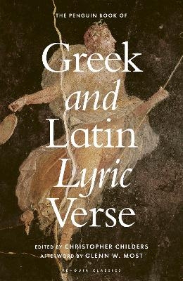 The Penguin Book of Greek and Latin Lyric Verse - No Author