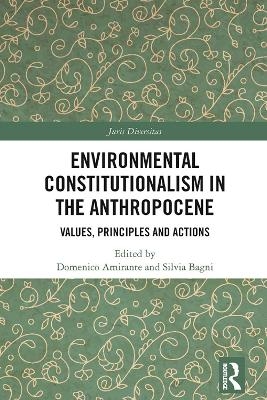Environmental Constitutionalism in the Anthropocene - 