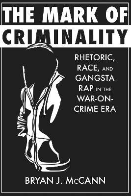 The Mark of Criminality - Bryan J. McCann