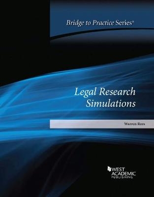 Rees's Legal Research Simulations - Warren Rees