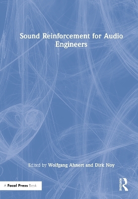 Sound Reinforcement for Audio Engineers - 