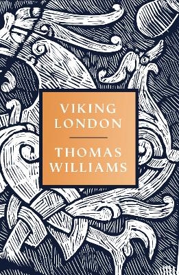 Viking London - Thomas Williams