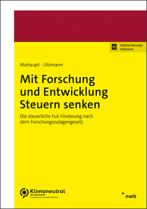 Mit Forschung und Entwicklung Steuern senken - Annette Mohaupt, Raik Uhlmann