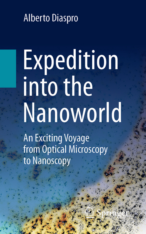 Expedition into the Nanoworld - Alberto Diaspro