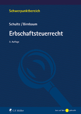 Erbschaftsteuerrecht - Schulte, Wilfried; Birnbaum, Mathias