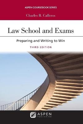 Law School Exams - Charles R Calleros