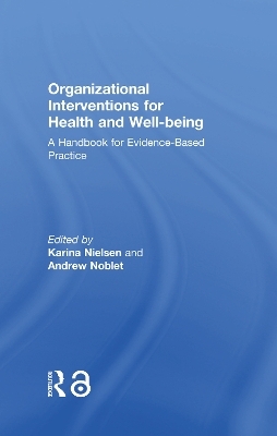 Organizational Interventions for Health and Well-being - 