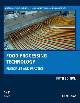 Food Processing Technology - P.J. Fellows