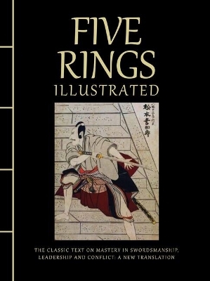 Five Rings Illustrated - Miyamoto Musashi