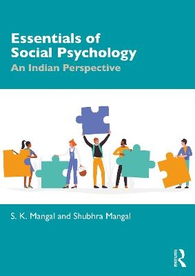 Essentials of Social Psychology - Shubhra Mangal, Shashi Mangal