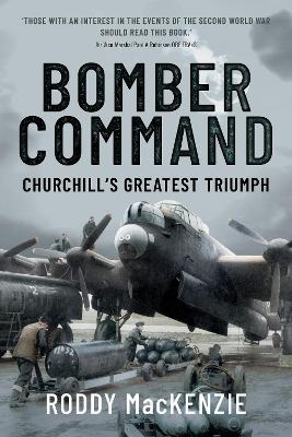 Bomber Command - Roddy Mackenzie