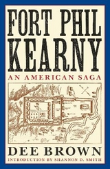 Fort Phil Kearny - Brown, Dee