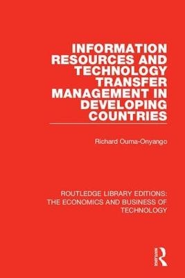 Information Resources and Technology Transfer Management in Developing Countries - Richard Onyango