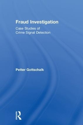 Fraud Investigation - Petter Gottschalk