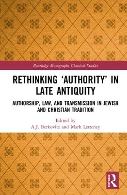 Rethinking ‘Authority’ in Late Antiquity - 
