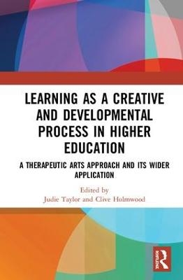 Learning as a Creative and Developmental Process in Higher Education - 