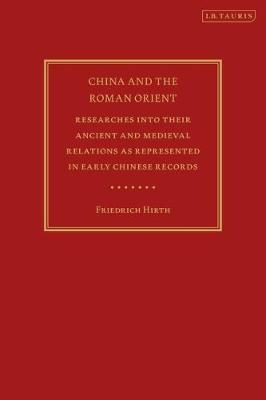 China and the Roman Orient - Friedrich Hirth