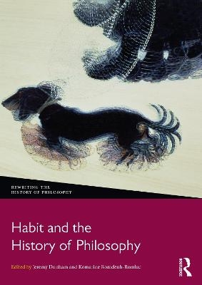 Habit and the History of Philosophy - 