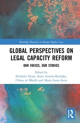 Global Perspectives on Legal Capacity Reform - 
