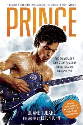 Prince and the Parade and Sign O' The Times Era Studio Sessions - Duane Tudahl