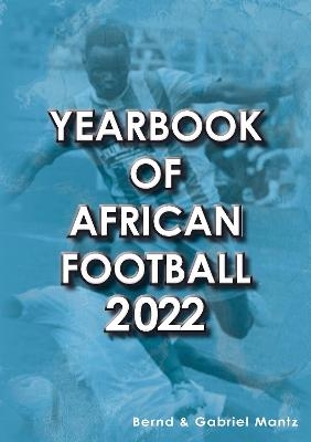 Yearbook of African Football 2022 - Bernd Mantz