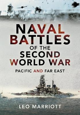 Naval Battles of the Second World War - Leo Marriott