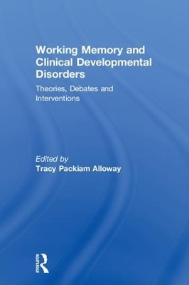 Working Memory and Clinical Developmental Disorders - 
